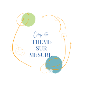 Thème sur mesure